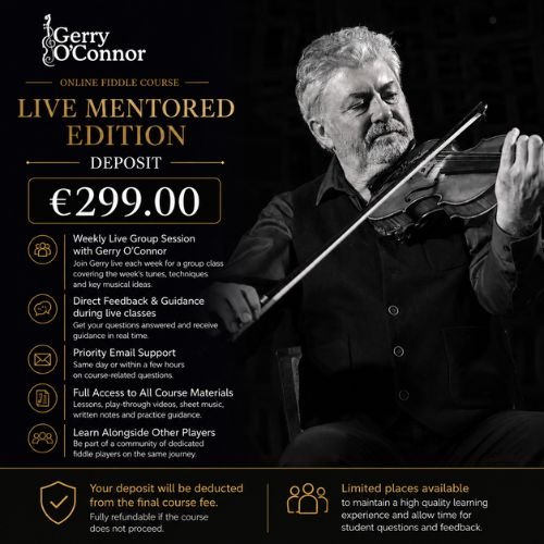 Gerry O'Connor Online Fiddle Course Deposit (Live Mentored)